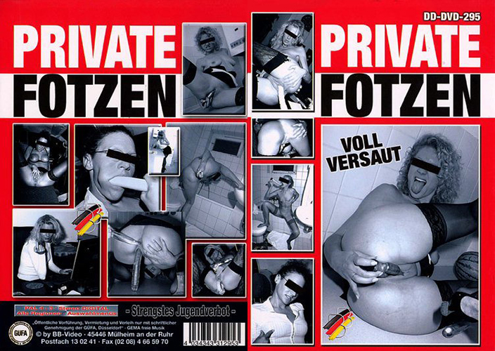 Private Fotzen - Voll Versaut 2010 г.VOD.